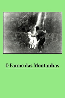 O Fauno das Montanhas Trailer