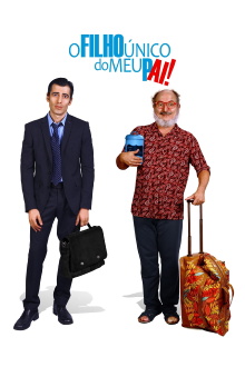 O Filho Único do Meu Pai Trailer