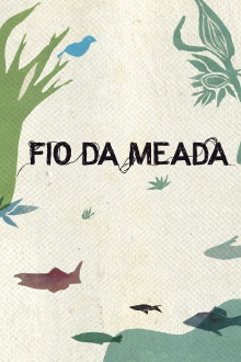 O Fio da Meada Trailer