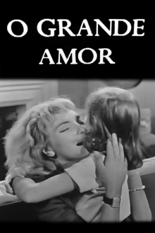 O Grande Amor Trailer