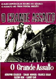 O Grande Assalto Trailer