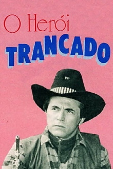 O Herói, Trancado Trailer