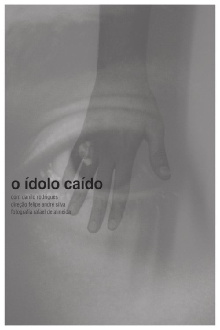 O Ídolo Caído Trailer