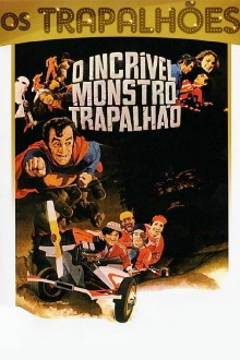 O Incrível Monstro Trapalhão Trailer