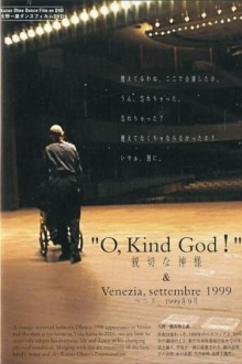 "O, Kind God!" Trailer