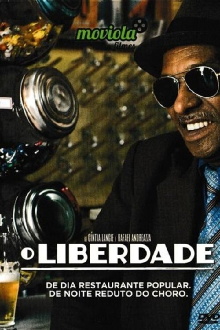 O Liberdade Trailer