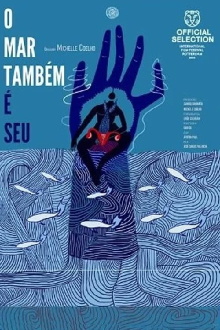 O mar também é seu Trailer