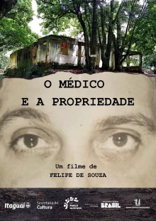 O Médico e a Propriedade Trailer