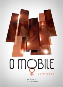 O Móbile: Admiração Trailer