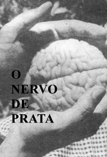 O Nervo de Prata Trailer