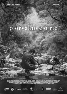 O Orvalho e o Rio Trailer