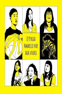O Perigo Amarelo Nos Dias Atuais Trailer
