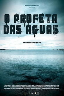 O Profeta das Águas Trailer