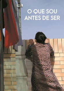 O que sou antes de ser Trailer