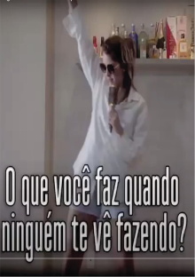 O que voce faz quando ninguem te ve fazendo Trailer