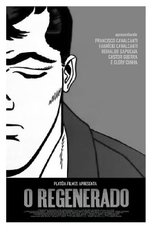 O Regenerado Trailer