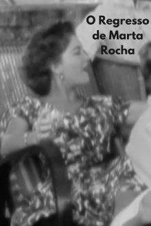 O Regresso de Marta Rocha Trailer