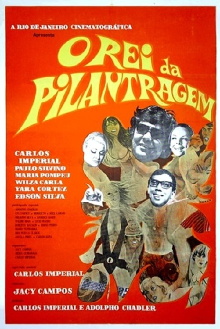 O Rei da Pilantragem Trailer