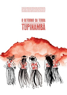 O Retorno da Terra Tupinambá Trailer