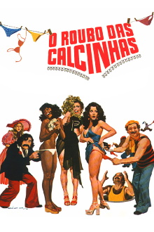 O Roubo das Calcinhas Trailer