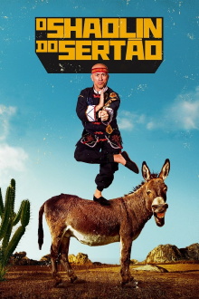 O Shaolin do Sertão Trailer