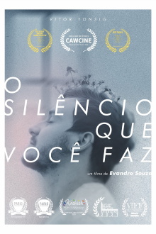 O Silêncio Que Você Faz Trailer
