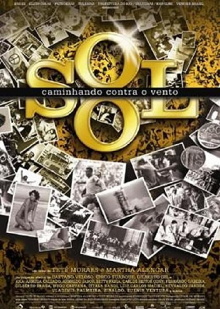 O Sol - Caminhando contra o vento Trailer