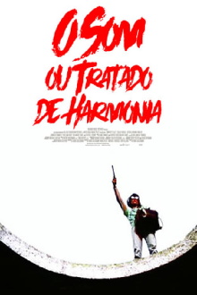 O Som, ou Tratado de Harmonia Trailer
