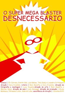 O Super Mega Bláster Desnecessário Trailer
