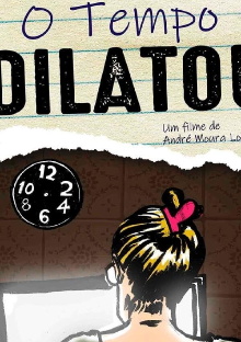 O Tempo Dilatou Trailer