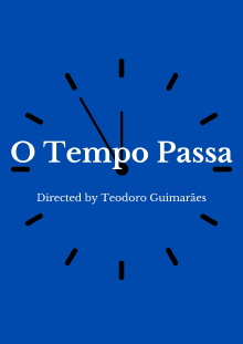 O Tempo Passa Trailer