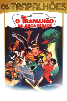 O Trapalhão na Arca de Noé Trailer