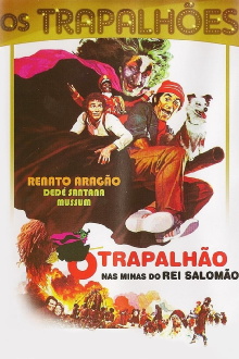 O Trapalhão nas Minas do Rei Salomão Trailer