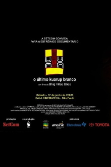 O Último Kuarup Branco Trailer