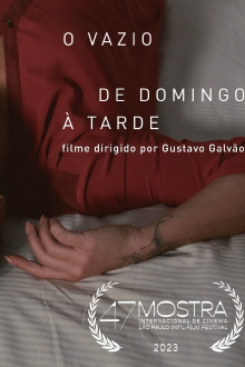 O Vazio de Domingo à Tarde Trailer