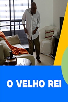 O Velho Rei Trailer