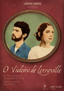 O Violeiro de Lerroville Trailer