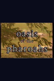 Oasis of the Pharaohs Trailer