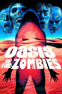 Oasis of the Zombies Trailer