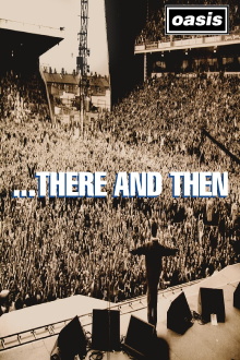 Oasis: ...There And Then Trailer