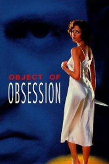 Object of Obsession Trailer