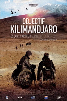 Objectif Kilimandjaro Trailer