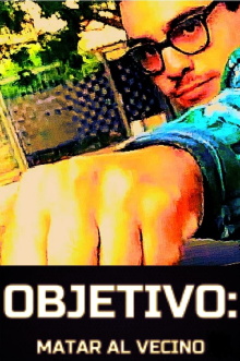 Objetivo: Matar al vecino Trailer