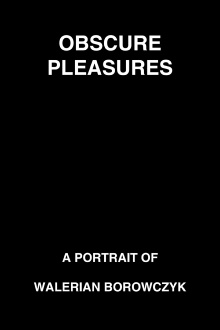 Obscure Pleasures: A Portrait of Walerian Borowczyk Trailer