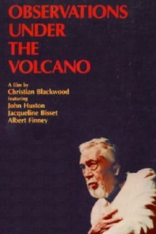 Observations Under the Volcano Trailer