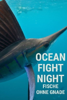Ocean Fight Night - Fische ohne Gnade Trailer