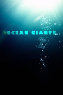 Ocean Giants Trailer