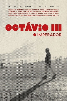 Octávio III - O Imperador Trailer
