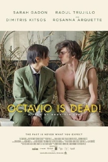 Octavio Is Dead! Trailer