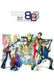 OCTOPATH TRAVELER Break, Boost and Beyond Live! Trailer